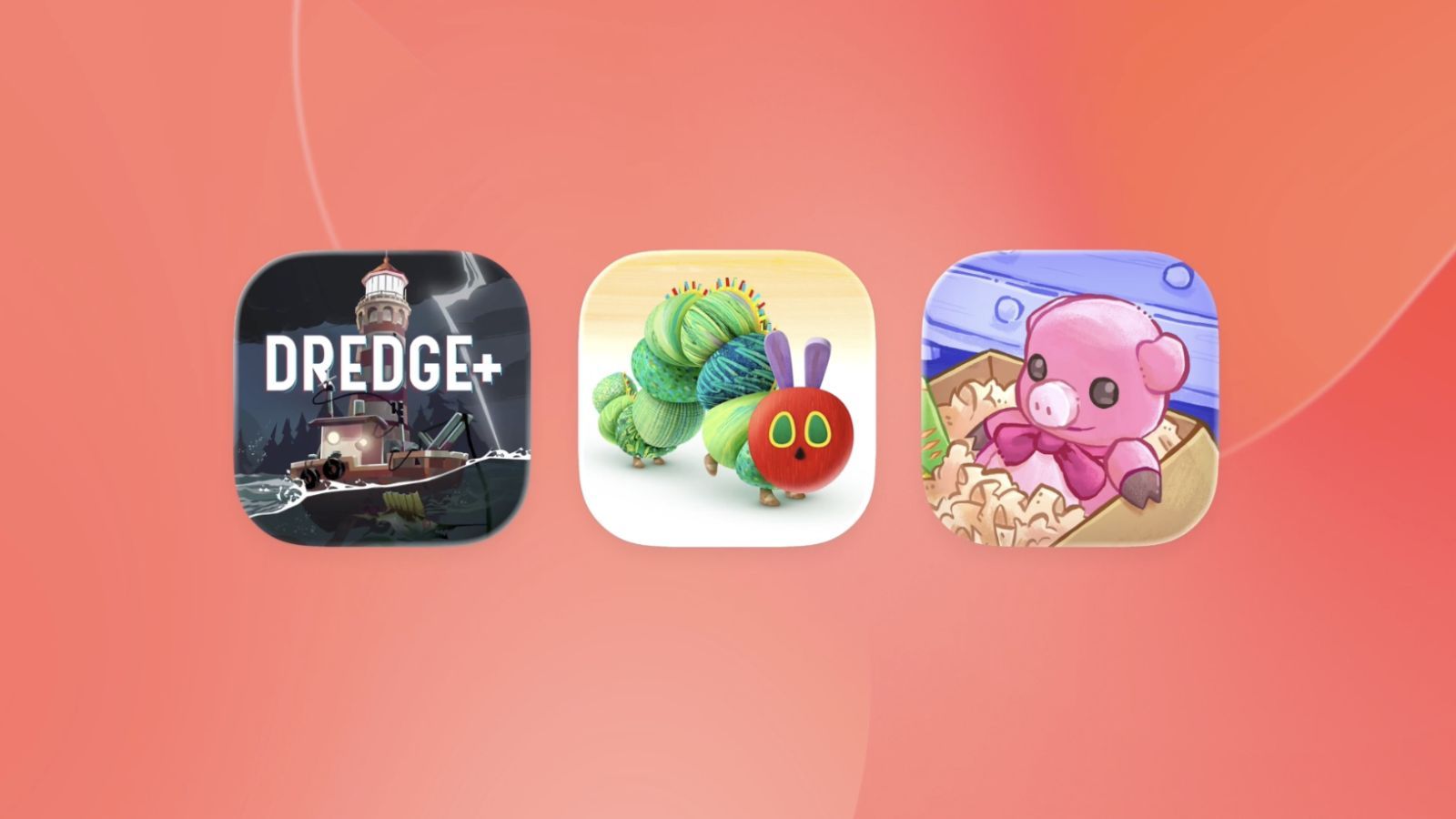  Arcade en avril : Dredge+, Unpacking+ et My Very Hungry Caterpillar+