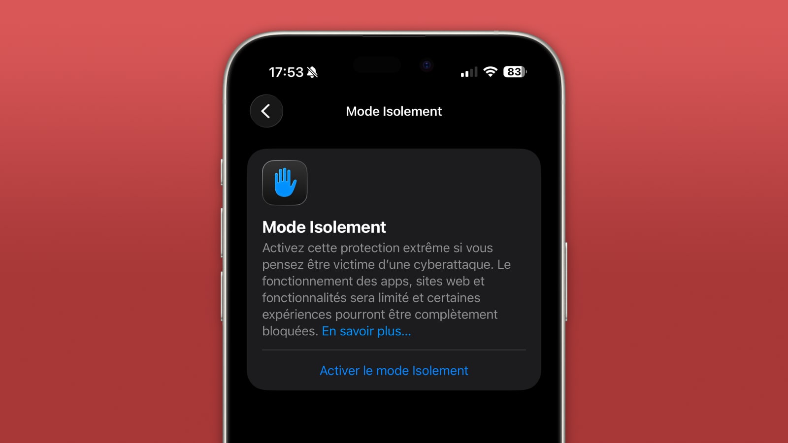 Apple affirme qu’aucun iPhone en Mode Isolement n’a été piraté depuis 2022